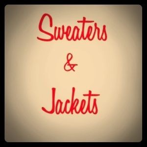 Sweaters and Jackets